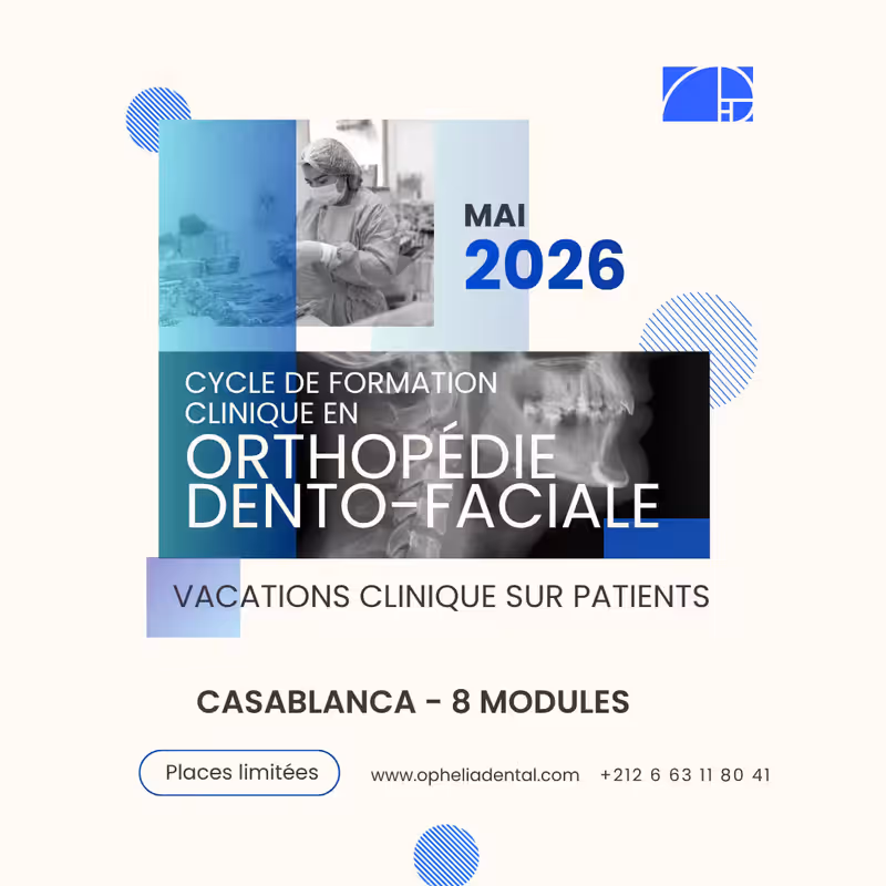 Formation Clinique en Orthopédie Dento-Faciale